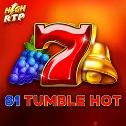 81 Tumble Hot High RTP